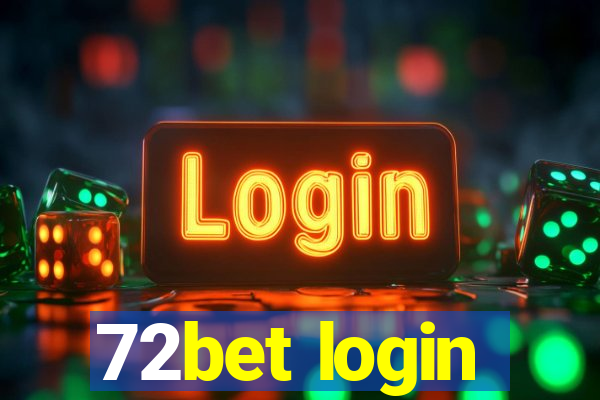 72bet login